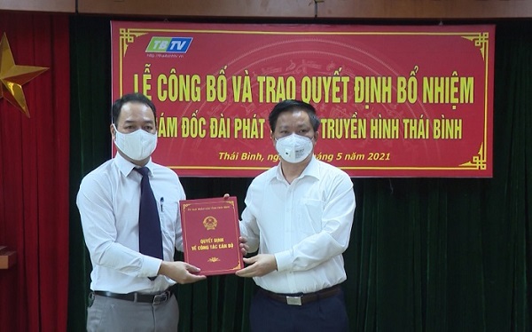Bổ nhiệm Giám đốc Đài Phát thanh và Truyền hình tỉnh Thái Bình